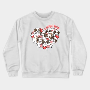 I love you cute valentines day gift for shih tzu lovers Crewneck Sweatshirt